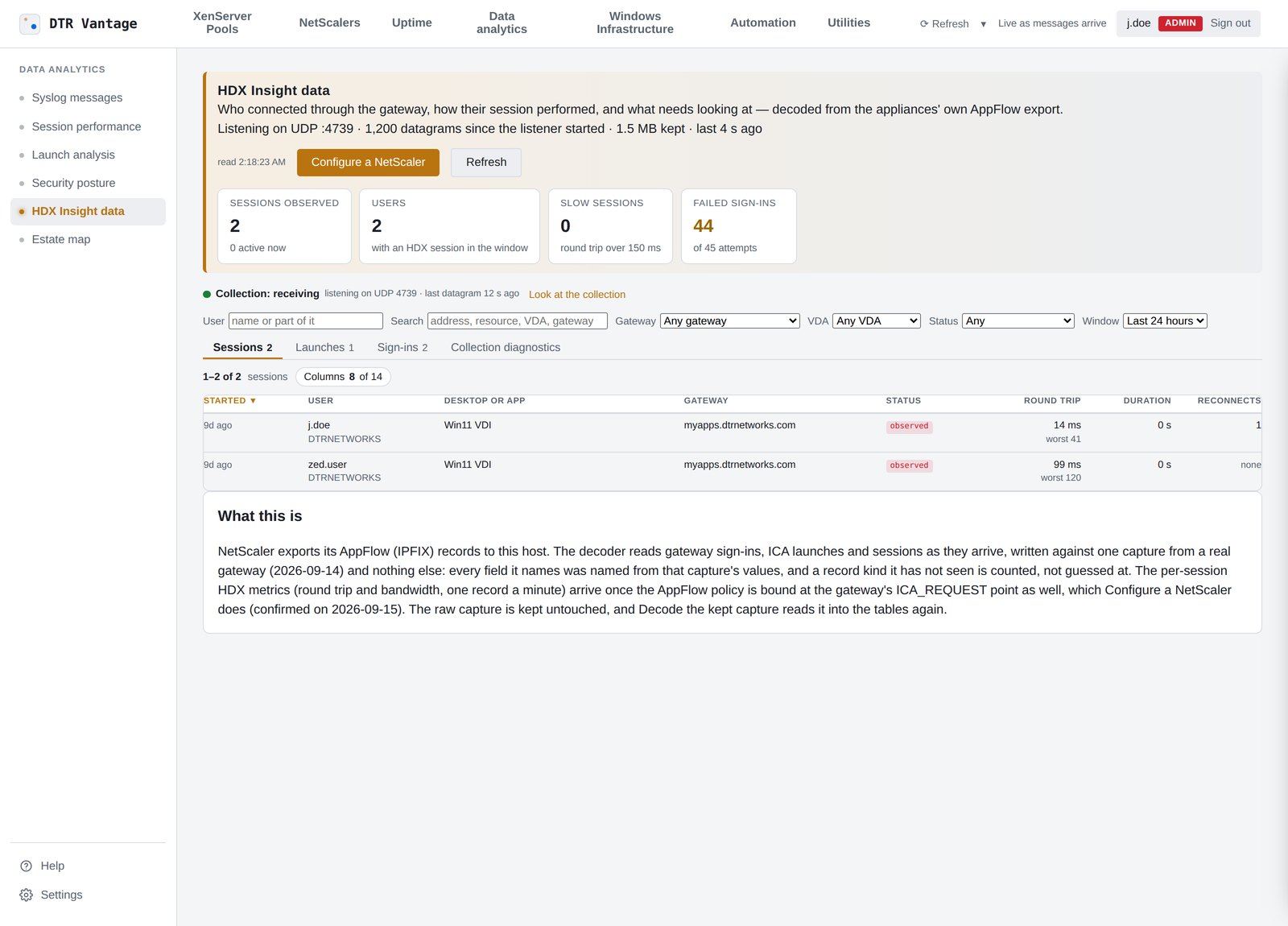 HDX Insight data in DTR Vantage: the sessions table with round trip, gateway, VDA and state, searchable by user
