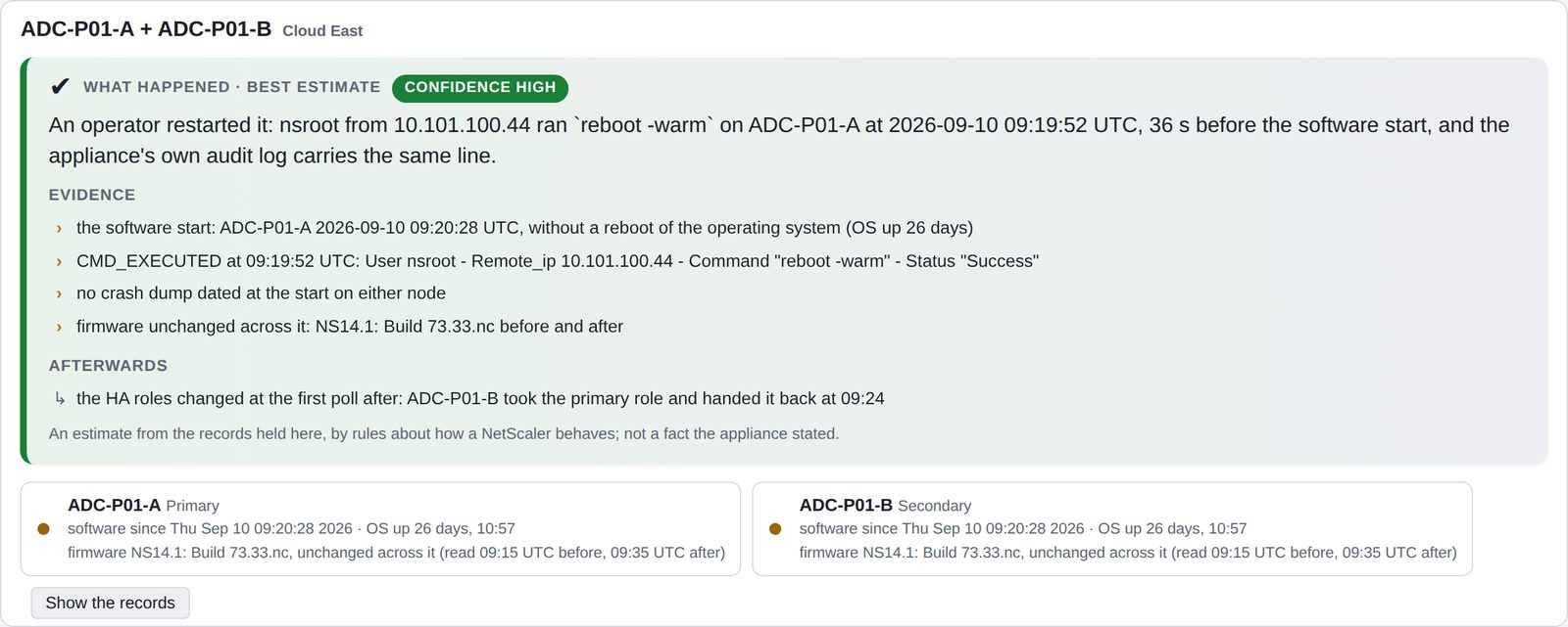 Restart analysis: an operator ran reboot, found in the syslog the appliance sent