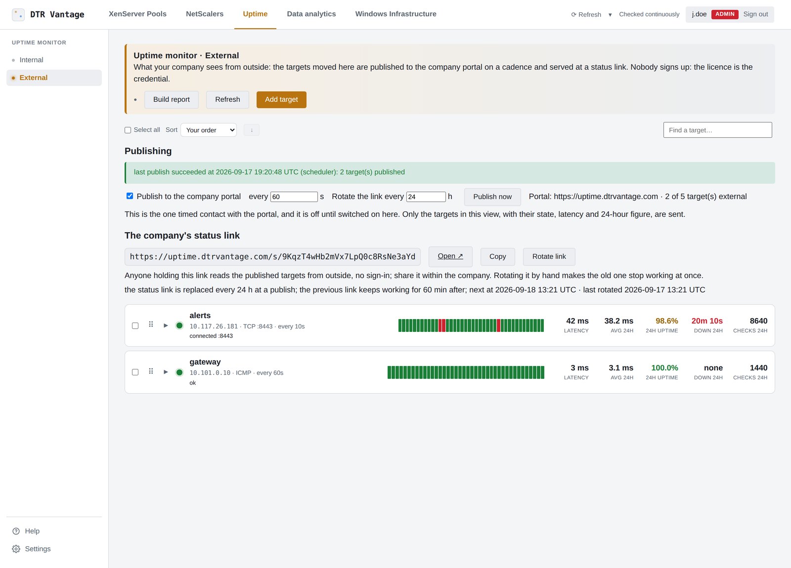 The External view: the targets shared with the company, publishing to the portal, and the company's status link with its rotation schedule